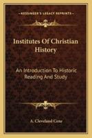 Institutes Of Christian History