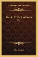 Tales Of The Colonies V1