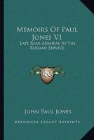 Memoirs Of Paul Jones V1