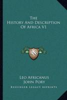 The History And Description Of Africa V1