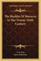 The Shaikhs Of Morocco In The Twenty-Sixth Century