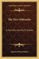 The New Eldorado
