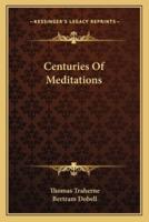 Centuries Of Meditations