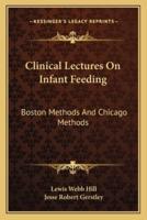 Clinical Lectures On Infant Feeding