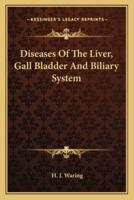 Diseases Of The Liver, Gall Bladder And Biliary System