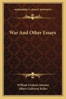 War And Other Essays
