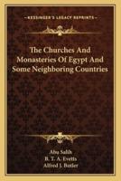 The Churches And Monasteries Of Egypt And Some Neighboring Countries