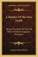 A Builder Of The New South