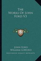 The Works Of John Ford V3