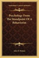 Psychology From The Standpoint Of A Behaviorist