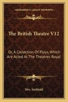 The British Theatre V12