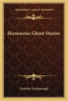 Humorous Ghost Stories