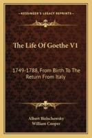 The Life Of Goethe V1
