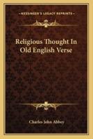 Religious Thought In Old English Verse