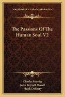 The Passions Of The Human Soul V2