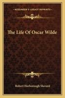 The Life Of Oscar Wilde