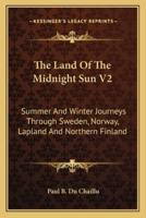 The Land Of The Midnight Sun V2