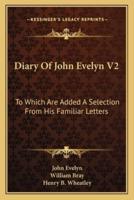 Diary Of John Evelyn V2