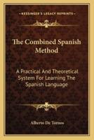 The Combined Spanish Method