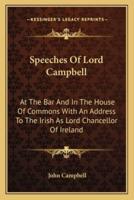 Speeches Of Lord Campbell