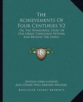 The Achievements Of Four Centuries V2