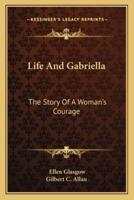 Life And Gabriella
