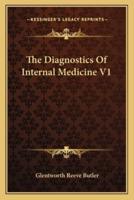The Diagnostics Of Internal Medicine V1