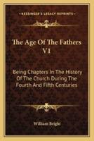 The Age Of The Fathers V1