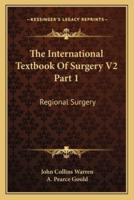 The International Textbook of Surgery V2 Part 1