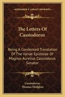 The Letters Of Cassiodorus
