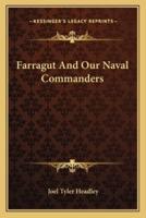 Farragut And Our Naval Commanders