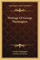 Writings Of George Washington