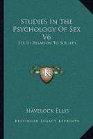 Studies In The Psychology Of Sex V6