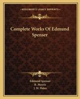 Complete Works Of Edmund Spenser