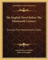 The English Novel Before The Nineteenth Century