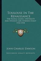 Toulouse In The Renaissance