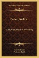 Police Jiu-Jitsu