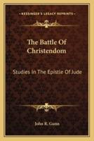 The Battle Of Christendom