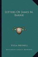 Letters Of James M. Barrie