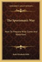 The Sportsman's Way