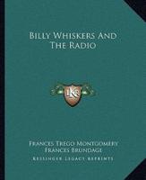 Billy Whiskers And The Radio