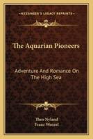 The Aquarian Pioneers