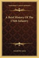 A Brief History Of The 176th Infantry