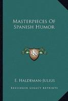 Masterpieces Of Spanish Humor