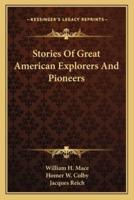 Stories Of Great American Explorers And Pioneers