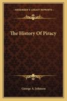 The History Of Piracy