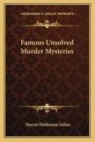 Famous Unsolved Murder Mysteries