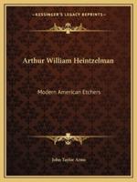 Arthur William Heintzelman