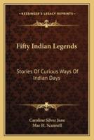 Fifty Indian Legends