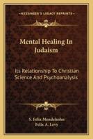 Mental Healing In Judaism